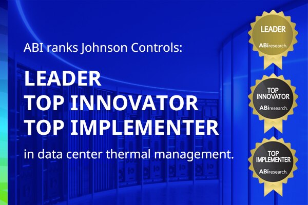 Johnson Controls Named Leading Thermal Management Provider for Data Centers by ABI Research