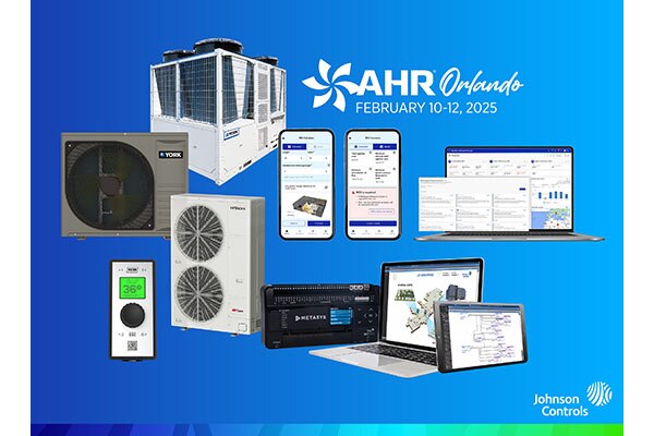 Johnson Controls will debut a wide range of new building technology solutions at AHR 2025.