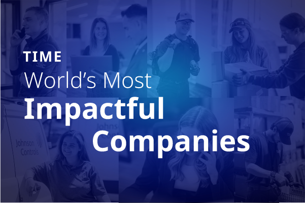 Johnson Controls named one of the World’s Most Impactful Companies by TIME